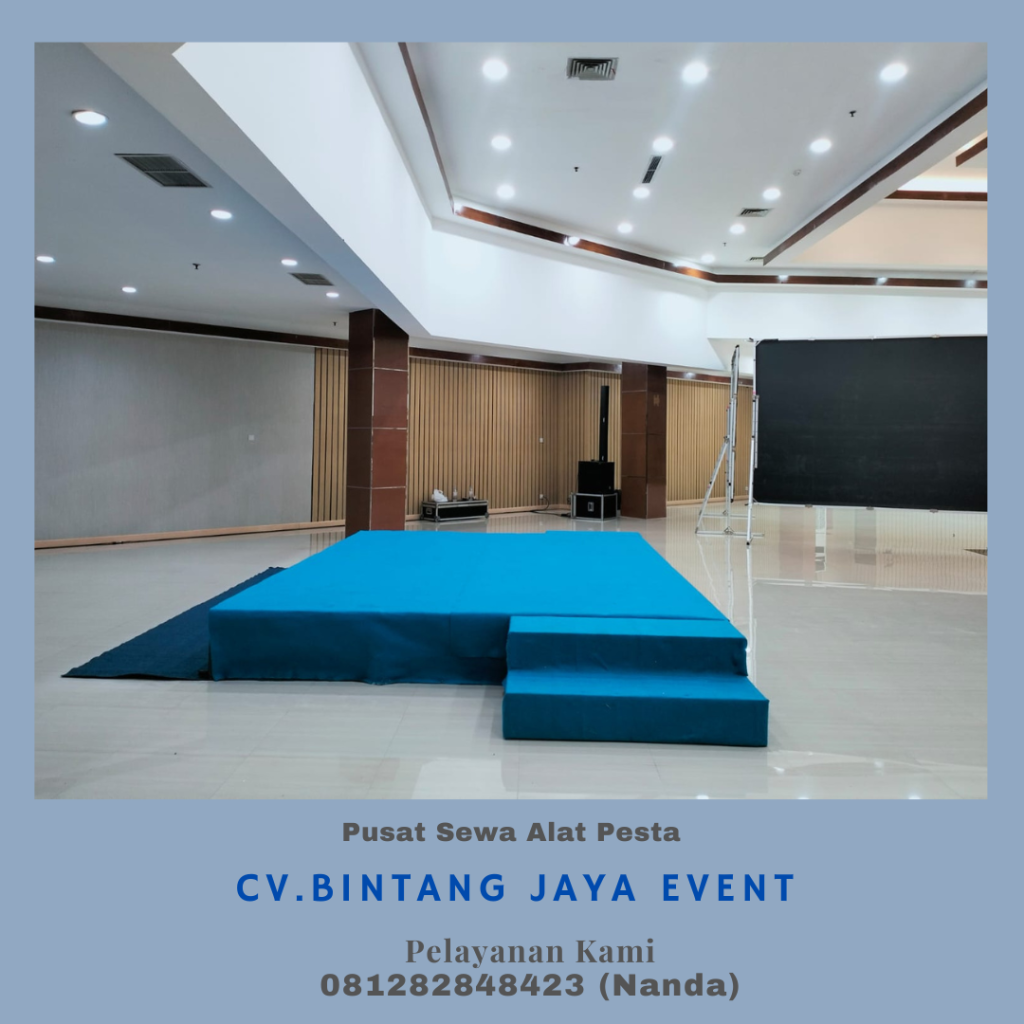 Sewa Panggung Kotak Event Fourseason Gatot Subroto Jakarta